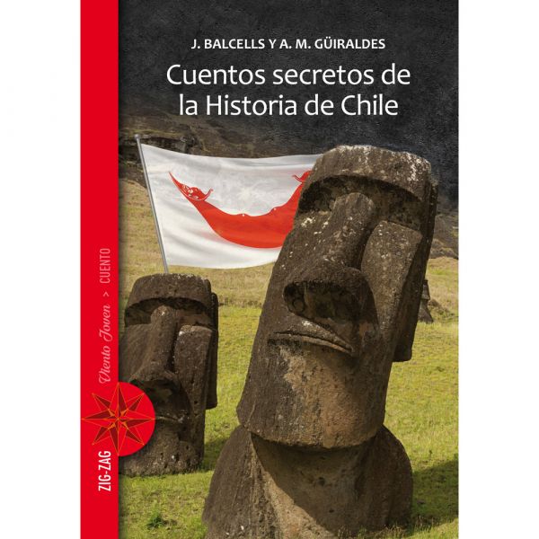 CUENTOS SECRETOS DE LA HISTORIA DE CHILE